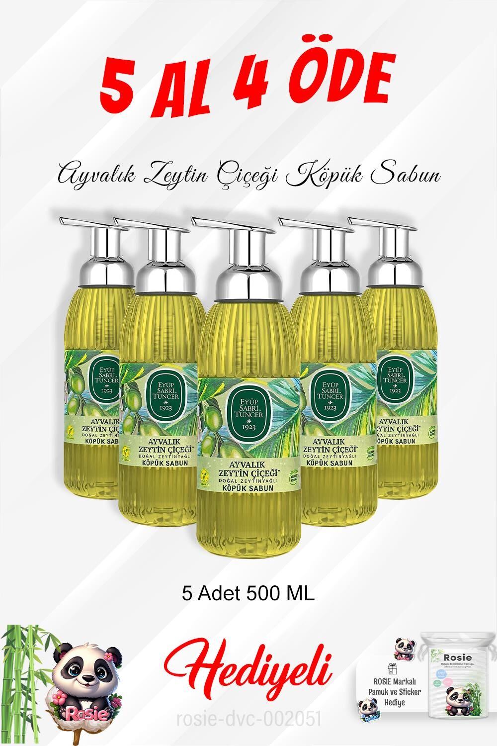 Köpük Sabun 500 ML Ayvalık Zeytin Çiçeği 5 Al 4 Öde ve Rosie Pamuk