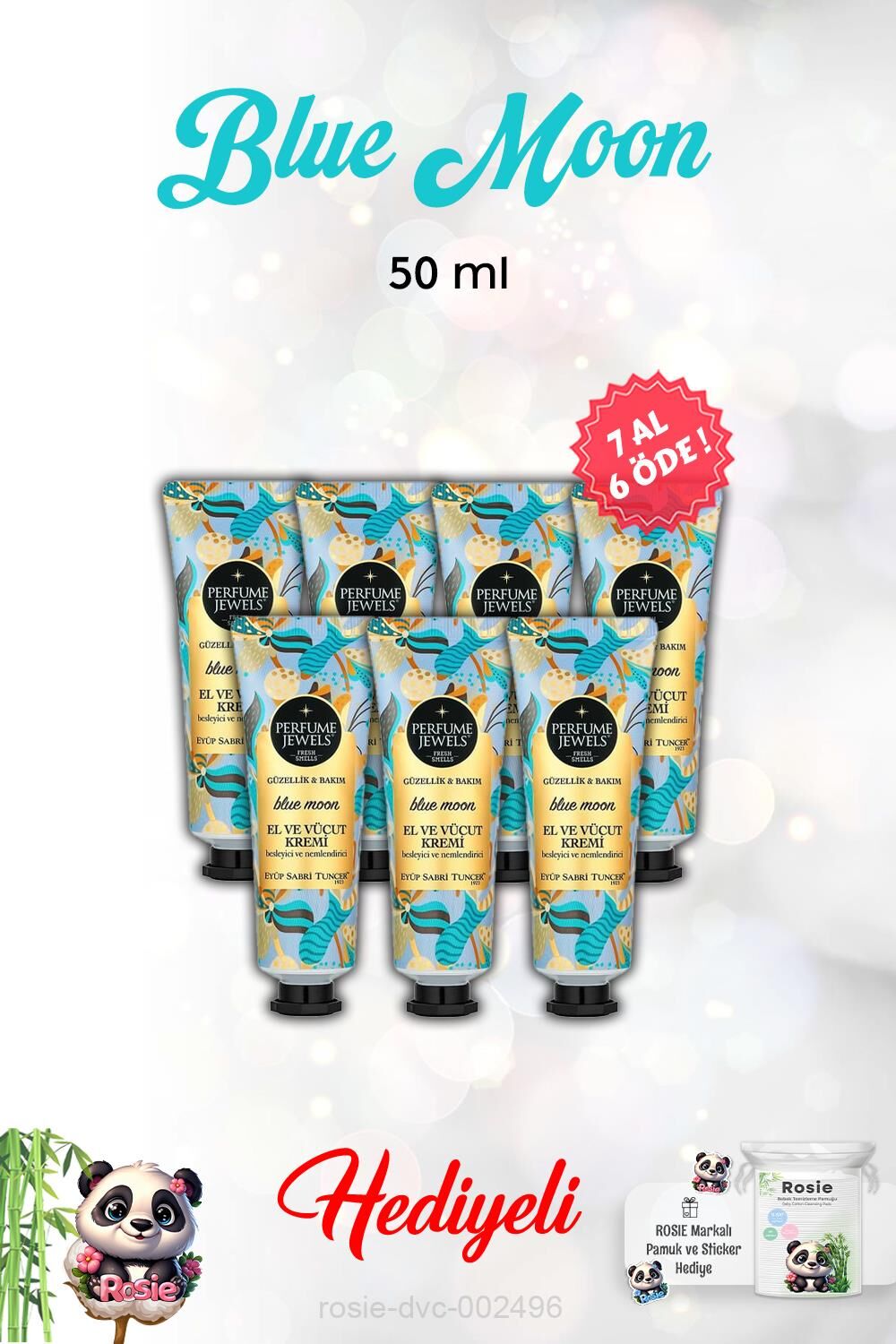 El Ve Vücut Kremi Blue Moon 7 AL 6 ÖDE ve Rosie