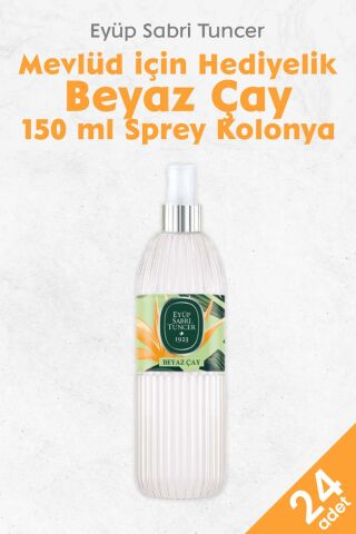 Eyüp Sabri Tuncer Beyaz Çay Kolonyası 150 ML x 24 adet