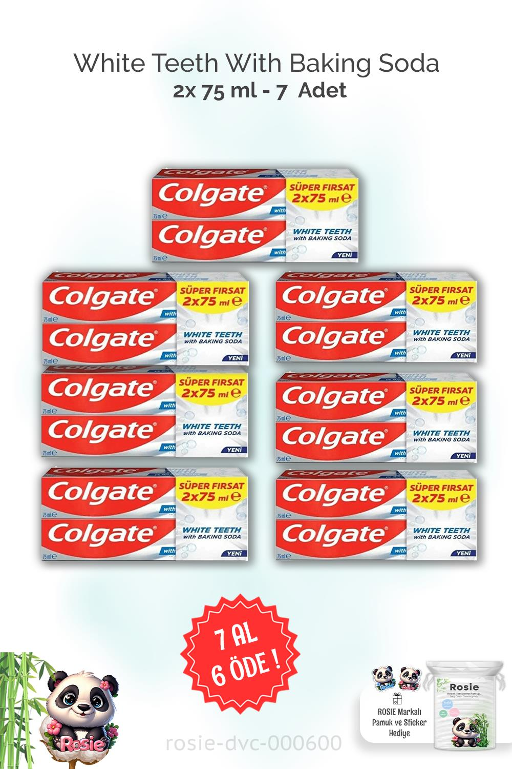 7 AL 6 ÖDE Colgate White Teeth With Baking Soda 2'li 75 ml ve ROSIE