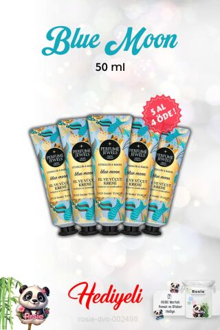 5 AL 4 ÖDE Blue Moon El Ve Vücut Kremi 50 Ml ve Rosie